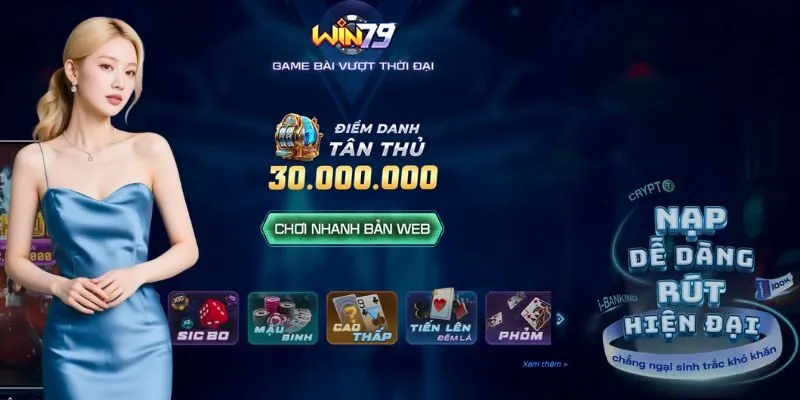 WIN79 - Thương Hiệu Giải Trí Số 1 Trong Lòng Người Chơi